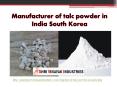 Manufacturer of talc powder in India South Korea PowerPoint PPT Presentation