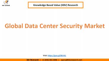 Data Center Security Market Estimation