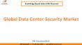 Data Center Security Market Estimation PowerPoint PPT Presentation