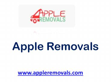 Apple Removals - www.appleremovals.com