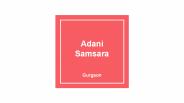 Adani Samsara Sector 60