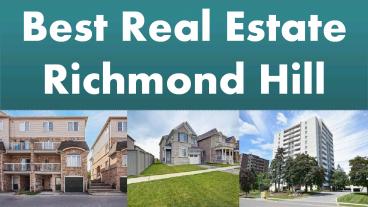 Best Real Estate Richmond Hill