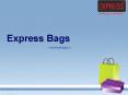 Hand Bags - Express Bags PowerPoint PPT Presentation