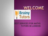BEST SERVICES FOR MATHS TUTORS IN LONDON
