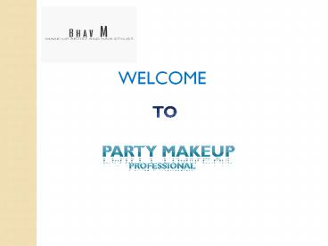 PARTY MAKEUP PROFESSIONAL