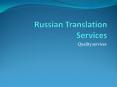Russian Translation Services PowerPoint PPT Presentation