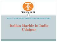 Italian Marble in India Udaipur