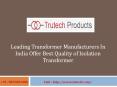 Trutech Products – Transformer Manufacturers PowerPoint PPT Presentation