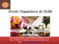Wedding Planners in Delhi PowerPoint PPT Presentation