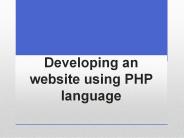 Developing a website using PHP language
