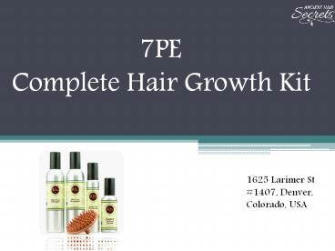 Ancient Hair Secrets’ 7PE Complete Hair Growth Kit