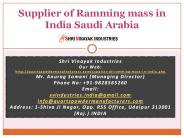 Supplier of Ramming mass in India Saudi Arabia