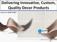Delivering Innovative, Custom, Quality Decor Products PowerPoint PPT Presentation