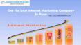 Get the best Internet Marketing Company In Pune PowerPoint PPT Presentation