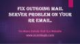 Fix Outgoing Mail Server Problem On Your RR Email. PowerPoint PPT Presentation