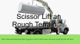 Scissor Lift and Rough Terrain Lift PowerPoint PPT Presentation