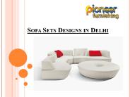 Sofa Sets Designs in Delhi