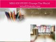 MHA 630 STUDY Change The World /mha630study.com PowerPoint PPT Presentation