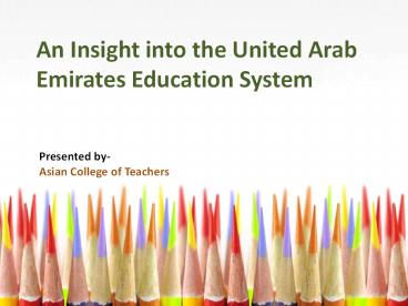 A Valuable Insight into the UAE Education System