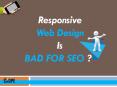 Responsive Web Design is BAD for SEO? PowerPoint PPT Presentation
