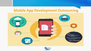 Mobile App Development Outsourcing