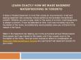 Learn Exactly How We Made Basement Waterproofing in Toronto PowerPoint PPT Presentation