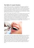 The Birth of Cosmetic Dentistry PowerPoint PPT Presentation