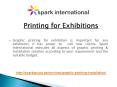 Printing for Exhibitions PowerPoint PPT Presentation