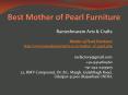 Best Mother of Pearl Furniture PowerPoint PPT Presentation