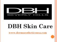 DBH Skin Care- www.Dermaestheticsusa.com (1)