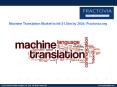 Machine Translation Market to hit $1.5bn by 2024 PowerPoint PPT Presentation