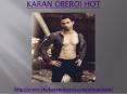 Hot Karan oberoi is the best model in India