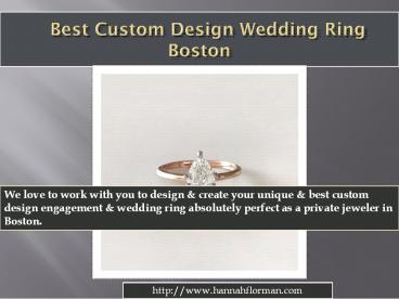 Best Custom Design Wedding Ring Boston