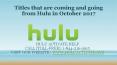 Titles that are coming and going from Hulu in October 2017 PowerPoint PPT Presentation