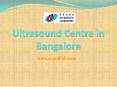 Ultrasound Centre in Bangalore | Ultrasound Test | Anand Lab PowerPoint PPT Presentation