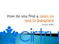 Room on rent in bangalore PowerPoint PPT Presentation