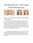 Skin Wrinkle Cure - How to get Rid of Wrinkles Fast PowerPoint PPT Presentation