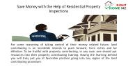 Save Money with the Help of Residential Property Inspections