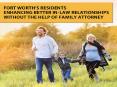 Fort Worth's Residents Enhancing Better In - Law Relationships Without The Help Of Family Attorney PowerPoint PPT Presentation