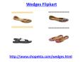 Shop Online for awesome wedges at flipkart PowerPoint PPT Presentation