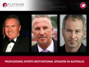 PROFESSIONAL SPORTS MOTIVATIONAL SPEAKERS IN AUSTRALIA