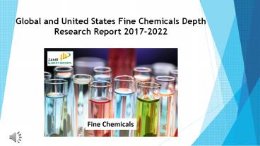 Fine Chemicals Depth Research Report 2017-2022