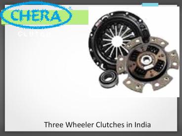 Three Wheeler Clutches in India (1)