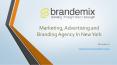Brandemix - Branding Agencies in New York (1) PowerPoint PPT Presentation