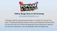 Online Bingo Sites in UK Growing PowerPoint PPT Presentation