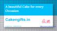 Visit Cakengifts.in to order or book a cake anywhere from Bangalore? PowerPoint PPT Presentation