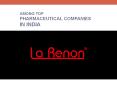 La Renon among top pharmaceutical companies in India PowerPoint PPT Presentation