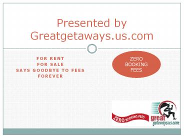 Best Vacation Rental in Florida-Greatgetaways.us.com