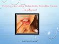 Herpes en los Labios Tratamiento, Remedios, Causas ¿Es peligroso? PowerPoint PPT Presentation