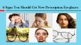 Signs You Should Get New Prescription Eyeglasses PowerPoint PPT Presentation